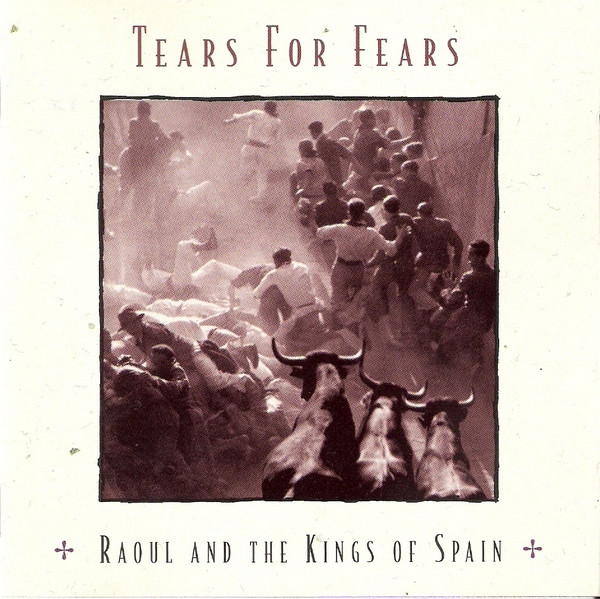 Raoul and the Kings of Spain cover